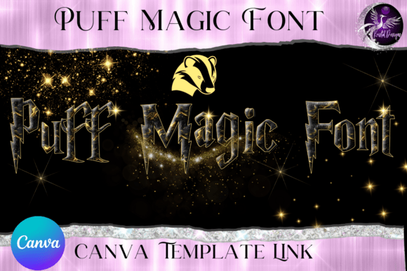 Puff Magic Font: Unleash Your Design's Inner Wizard
