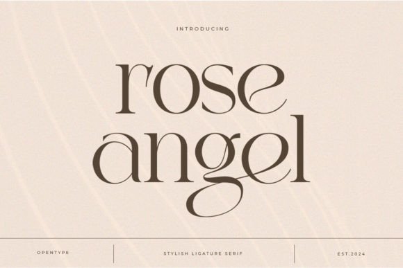 Rose Angel: Discover Elegant Serif Typography