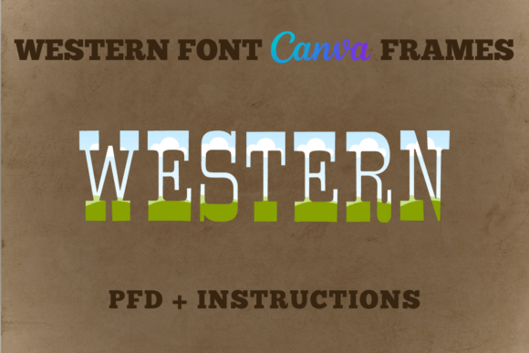 Western Font Canva Frames Alphabet: Custom Letters for Design